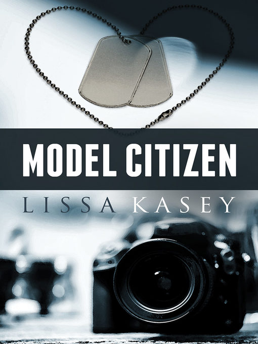 Title details for Model Citizen by Lissa Kasey - Available